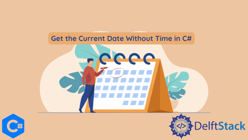 how-to-get-date-without-time-in-c